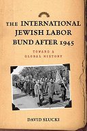 Couverture : The International Jewish Labor Bund After 1945