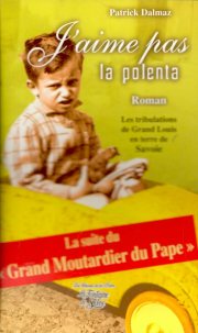 Couverture : J'aime pas la polente [sic]