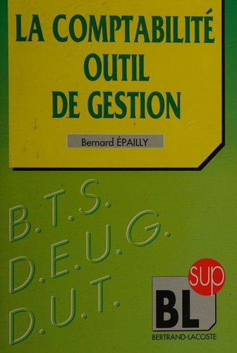 Couverture : La Comptabilité, outil de gestion
