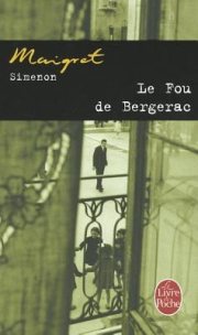 Couverture : Le Fou De Bergerac
