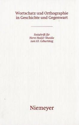 Couverture : Wortschatz und Orthographie in Geschichte und Gegenwart