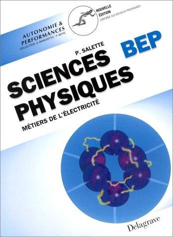 Couverture : Sciences physiques, BEP. Métiers de l'électricité