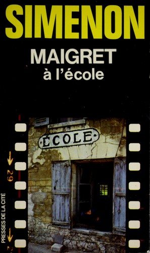 Couverture : Maigret à l'école