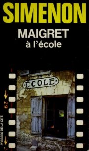 Couverture : Maigret à l'école