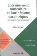 Couverture : Entraînement musculaire et isocinétisme excentriques en pratique sportive et en rééducation orthopédique