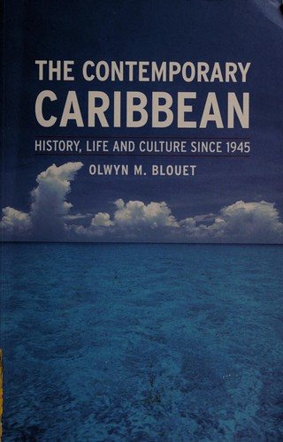 Couverture : CONTEMPORARY CARIBBEAN: HISTORY, LIFE AND CULTURE SINCE 1945.