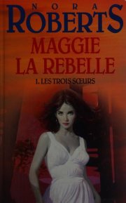 Couverture : Maggie la rebelle