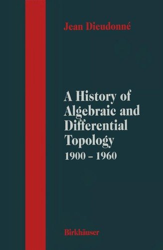 Couverture : A History of Algebraic Differential Topology 1900-1960