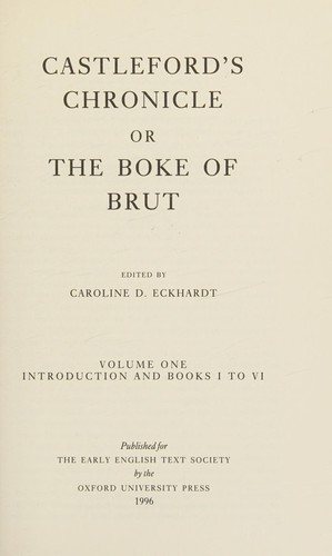 Couverture : Castleford's Chronicle, or, The Boke of Brut