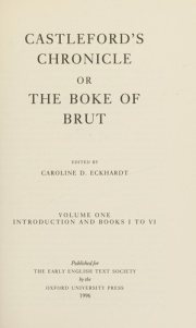 Couverture : Castleford's Chronicle, or, The Boke of Brut
