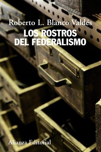 Couverture : Los rostros del federalismo