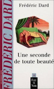 Couverture : Une seconde de toute beauté