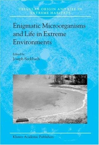 Couverture : Enigmatic microorganisms and life in extreme environments