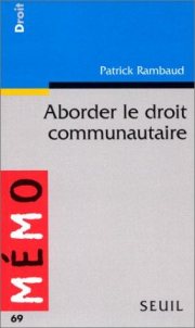 Couverture : Aborder le droit communautaire