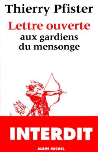 Couverture : Lettre ouverte aux gardiens du mensonge