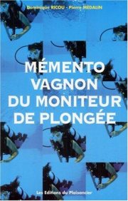 Couverture : Mémento Vagnon du moniteur de plongée