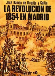 Couverture : La revolución de 1854 en Madrid