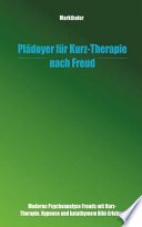 Couverture : Plädoyer Für Kurz-Therapie Nach Freud