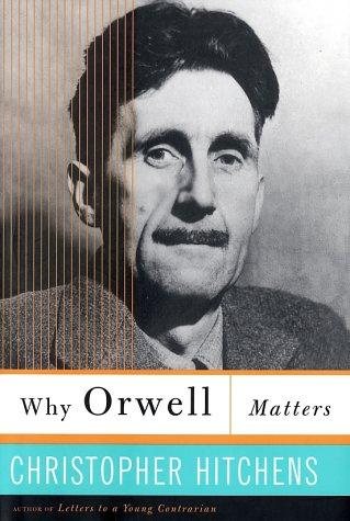 Couverture : Why Orwell matters