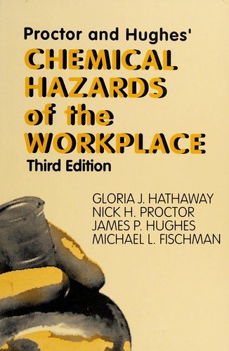 Couverture : Proctor and Hughes' chemical hazards of the workplace