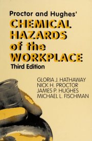 Couverture : Proctor and Hughes' chemical hazards of the workplace