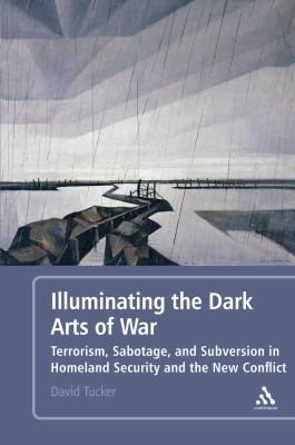 Couverture : Illuminating the Dark Arts of War