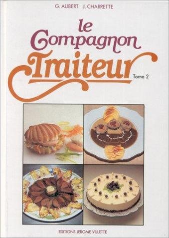 Couverture : Le compagnon traiteur, tome 2