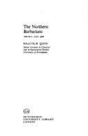 Couverture : The northern barbarians, 100 B.C.-A.D. 300
