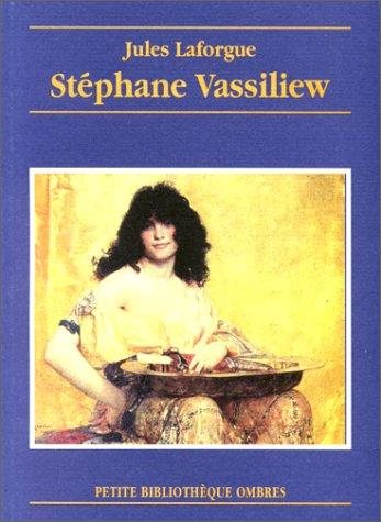 Couverture : Stéphane Vassiliew précédé par "Stéphane V. ou Oedipe au pensionnat" par Mireille Dottin-Orsini