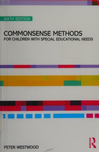 Couverture : Commonsense methods for children with special educational needs