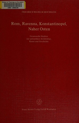 Couverture : Rom, Ravenna, Konstantinopel, Naher Osten