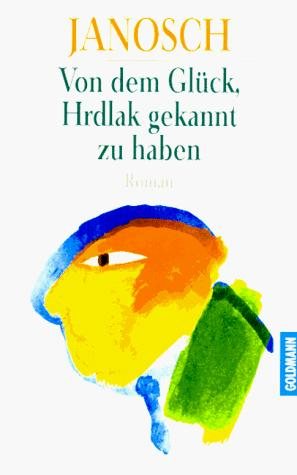 Couverture : Von dem Glück, Hrdlak gekannt zu haben.