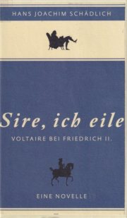 Couverture : "Sire, ich eile--"
