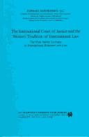 Couverture : The International Court of Justice and the Western tradition of international law