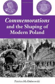 Couverture : Commemorations and the shaping of modern Poland