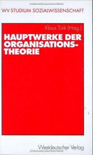 Couverture : Hauptwerke der Organisationstheorie.