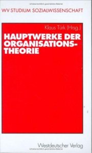 Couverture : Hauptwerke der Organisationstheorie.