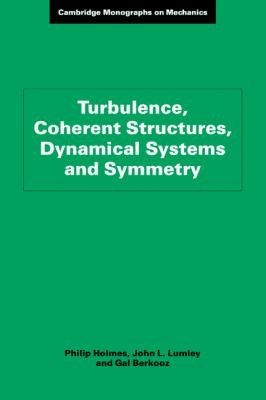 Couverture : Turbulence Coherent Structures Dynamical Systems And Symmetry