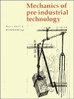 Couverture : Mechanics of pre-industrial technology