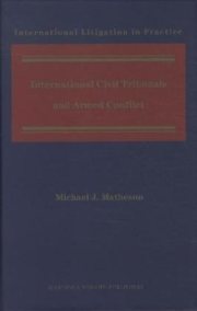 Couverture : International civil tribunals and armed conflict
