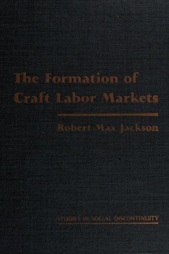 Couverture : The formation of craft labor markets