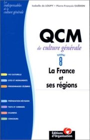 Couverture : QCM de culture générale. La France et ses régions, tome 8