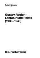Couverture : Gustav Regler, Literatur und Politik (1933-1940)