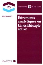 Couverture : Etirements analytiques en kinésithérapie active