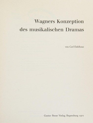 Couverture : Wagners Konzeption des musikalischen dramas