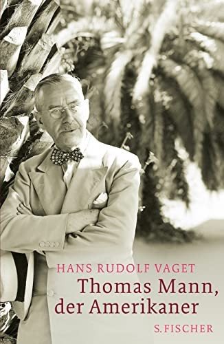 Couverture : Thomas Mann, der Amerikaner