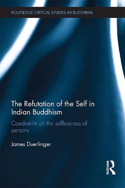 Couverture : The Refutation of the Self in Indian Buddhism