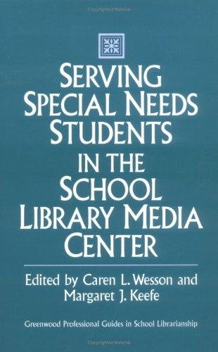 Couverture : Serving special needs students in the school library media center