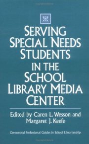 Couverture : Serving special needs students in the school library media center