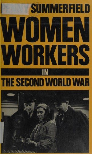 Couverture : Women workers in the Second World War